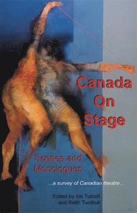 bokomslag Canada on Stage: Scenes and Monologues