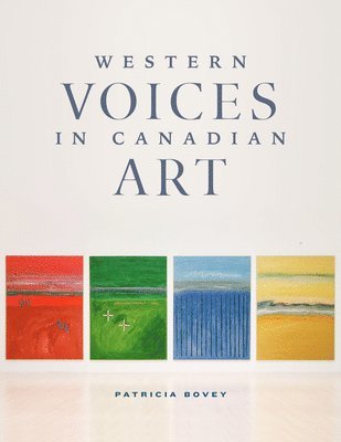 bokomslag Western Voices in Canadian Art