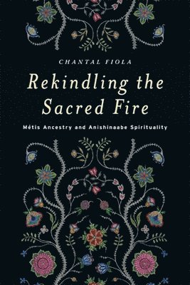 Rekindling the Sacred Fire 1