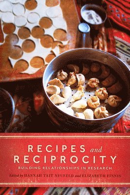 Hannah Tait Neufeld, Elizabeth Finnis - Recipes and Reciprocity, Häftad. Tillgänglighet: Lägg i varukorg