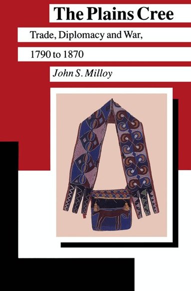 John S. Milloy - Plains Cree, Häftad