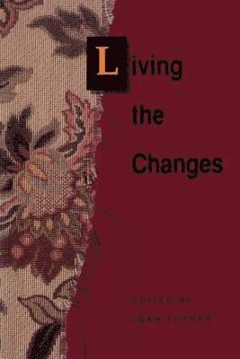 Living the Changes 1