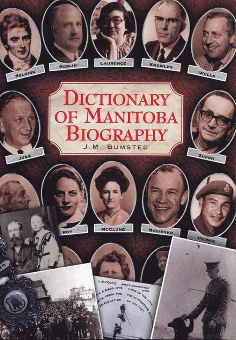 Dictionary of Manitoba Biography 1