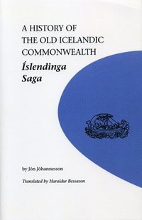 bokomslag A History of the Old Icelandic Commonwealth