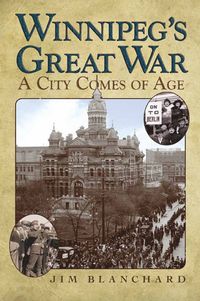 bokomslag Winnipeg's Great War