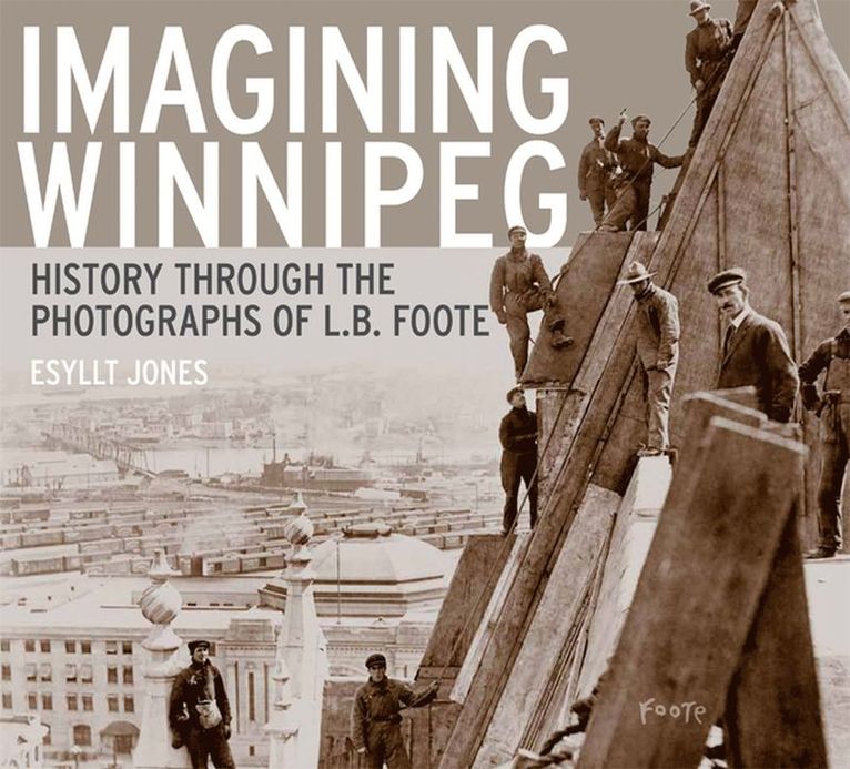 Esyllt W. Jones, Esyllt W Jones - Imagining Winnipeg, Häftad
