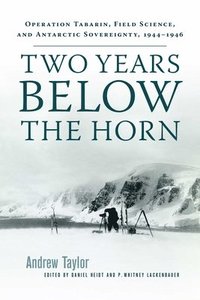 bokomslag Two Years Below the Horn