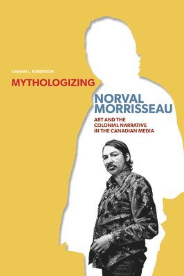 Mythologizing Norval Morrisseau 1