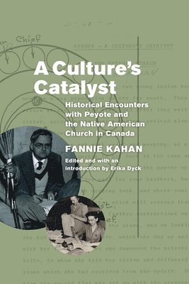 Fannie Kahan - Culture's Catalyst, Häftad