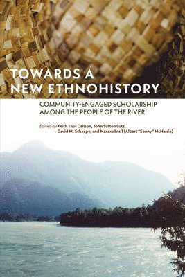 Towards a New Ethnohistory 1
