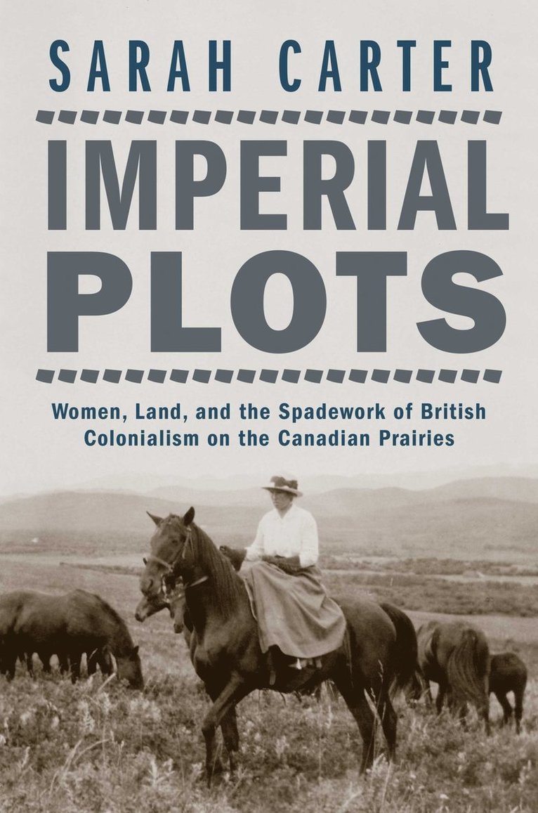 Sarah Carter - Imperial Plots, Häftad