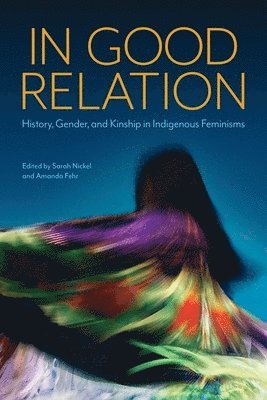 Sarah Nickel, Amanda Fehr - In Good Relation, Inbunden