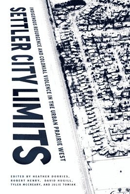 bokomslag Settler City Limits