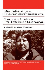 bokomslag mitoni niya nhiyaw / Cree is Who I Am