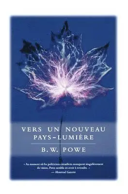 B W Powe, Bruce W Powe - Vers Un Pays-Lumiere, Inbunden. Tillgänglighet: Tillfälligt slut