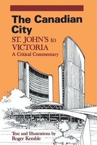 bokomslag The Canadian City