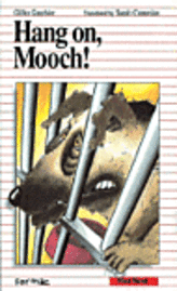 Gilles Gauthier - Hang On, Mooch!, Inbunden