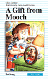 Gilles Gauthier - A Gift from Mooch, Inbunden