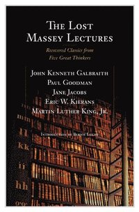 bokomslag The Lost Massey Lectures