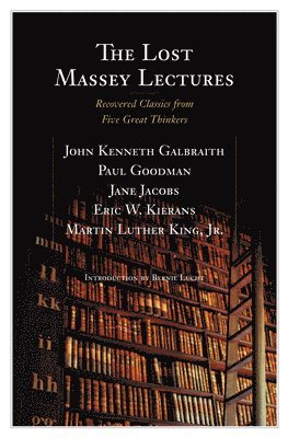 The Lost Massey Lectures 1
