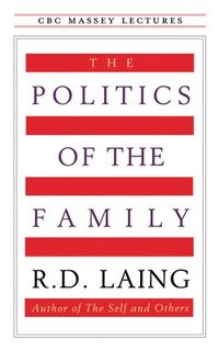bokomslag The Politics of the Family