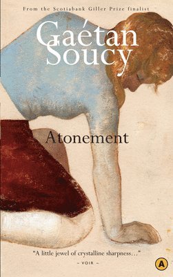 Gaetan Soucy - Atonement, Häftad