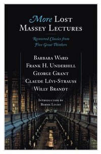 bokomslag More Lost Massey Lectures