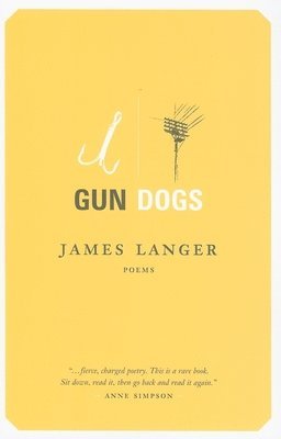 James Langer - Gun Dogs, Häftad