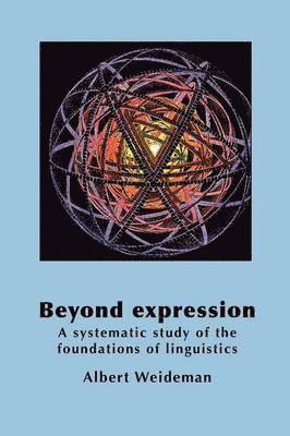 Albert Weideman - Beyond Expression, Häftad