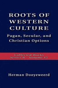 bokomslag Roots Of Western Culture