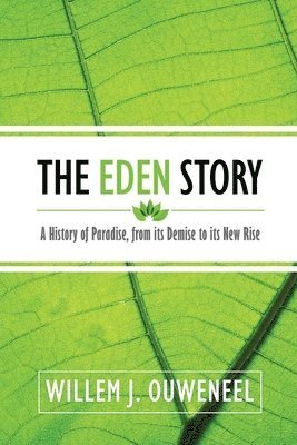 The Eden Story 1
