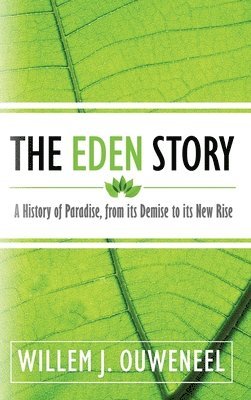 The Eden Story 1