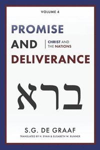 bokomslag Promise and Deliverance