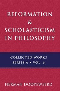 bokomslag Reformation & Scholasticism
