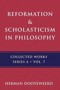 bokomslag Reformation & Scholasticism