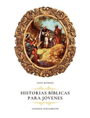 bokomslag Historias Bíblicas para Jóvenes