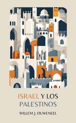 bokomslag Israel y los Palestinos