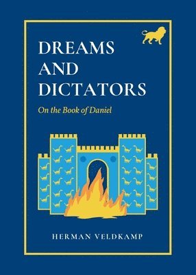 Herman Veldkamp - Dreams and Dictators, Häftad