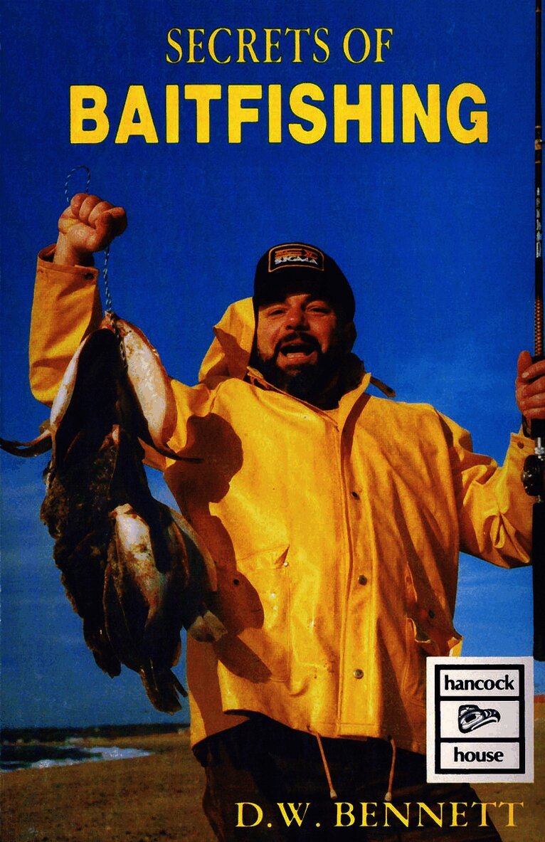 D.W. Bennett - Secrets of Bait Fishing, Häftad
