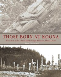 bokomslag Those Born at Koona