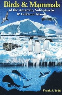 bokomslag Birds and Mammals of the Antarctic, Subantarctic and Falkland Islands