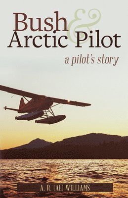 Bush and Arctic Pilot 1