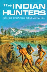 bokomslag Indian Hunters