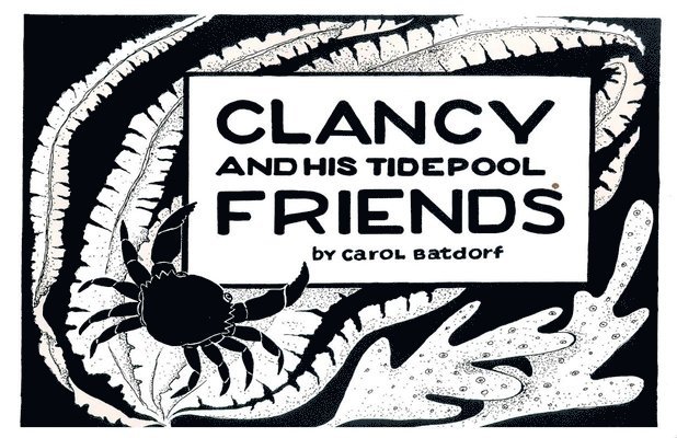 Clancy & TidePool Friends 1