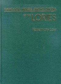 bokomslag Encyclopedia of the Lories LTD ED