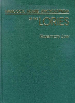 bokomslag Encyclopedia of the Lories LTD ED