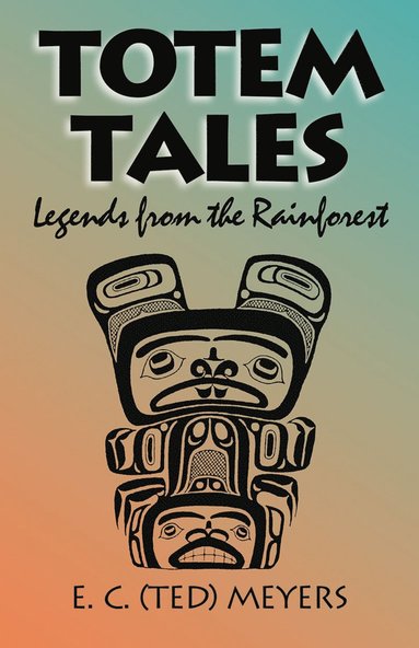 bokomslag Totem Tales