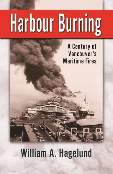 bokomslag Harbour Burning