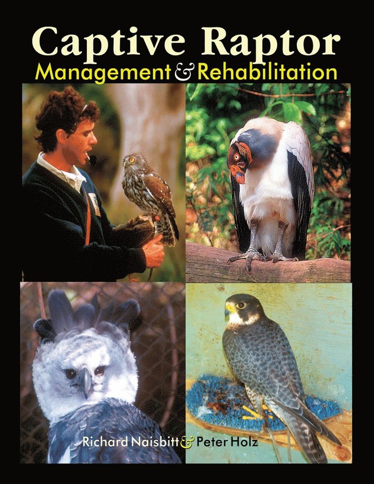 Captive Raptor Management & Rehabilitation 1