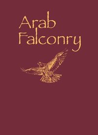bokomslag Arab Falconry LTD Patron